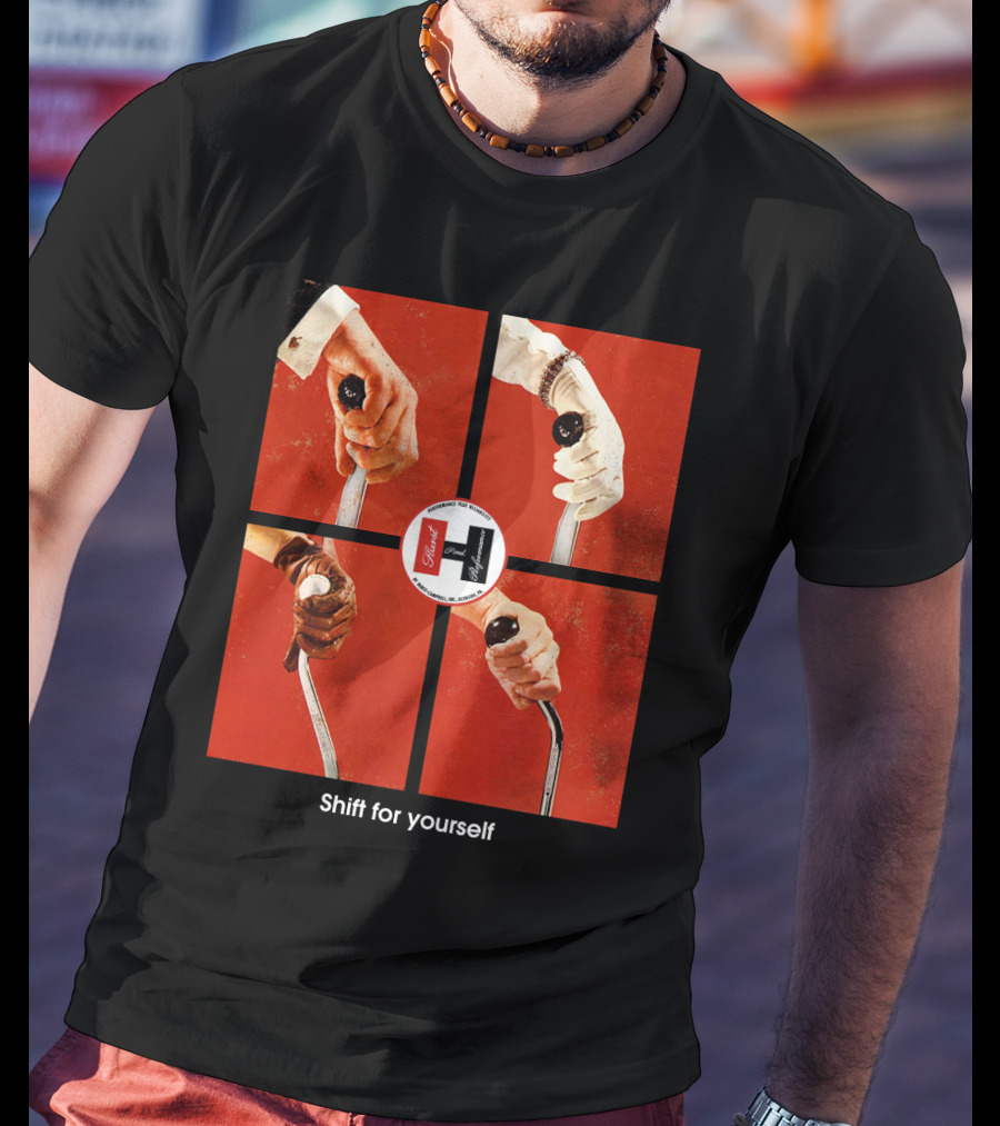 Shift For Yourself Hurst Performance Gear Shift Hands T-Shirt