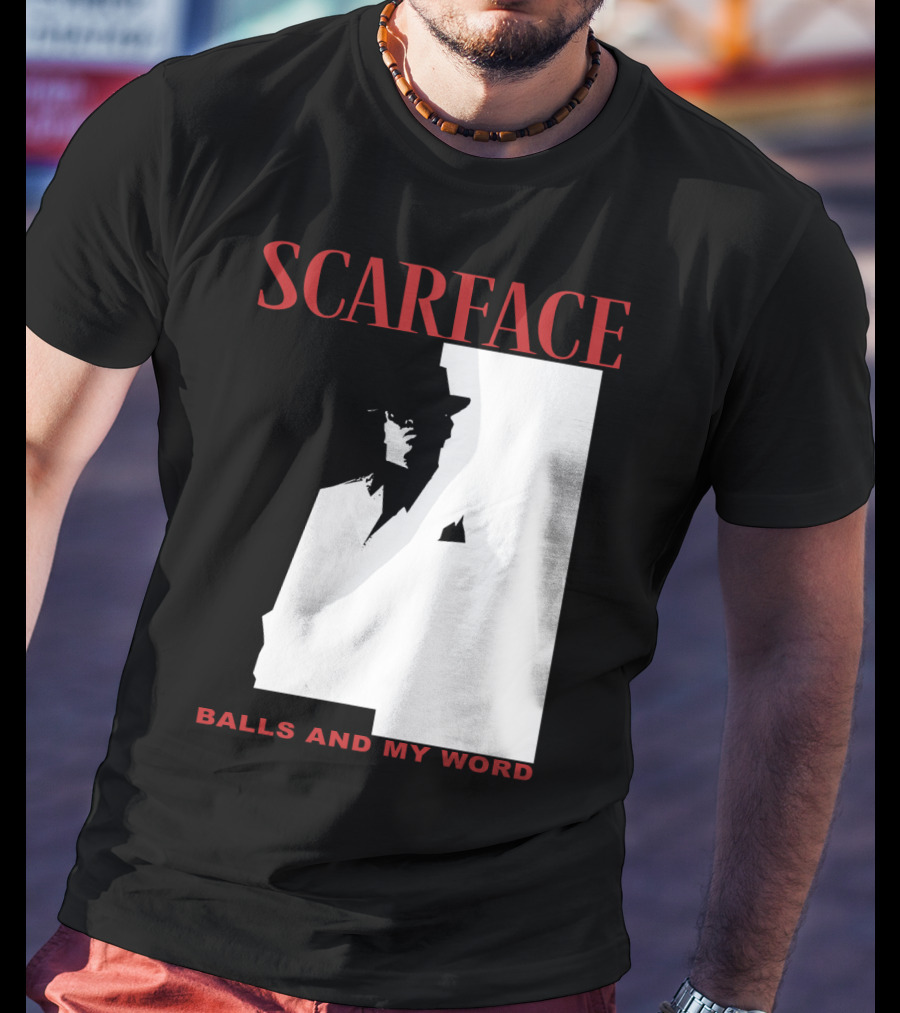 Scarface Balls And My Word Classic T-Shirt