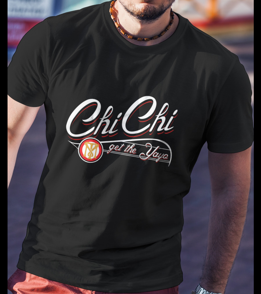 Chi Chi Get The Yayo Scarface T-Shirt
