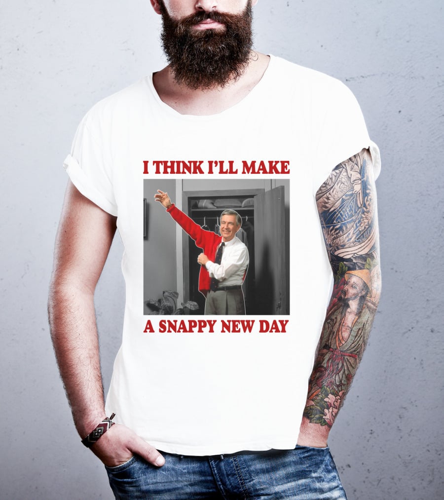 I Think I'll Make A Snappy New Day T-Shirt