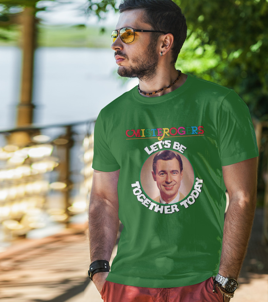 Mister Rogers Let's Be Together Today T-Shirt