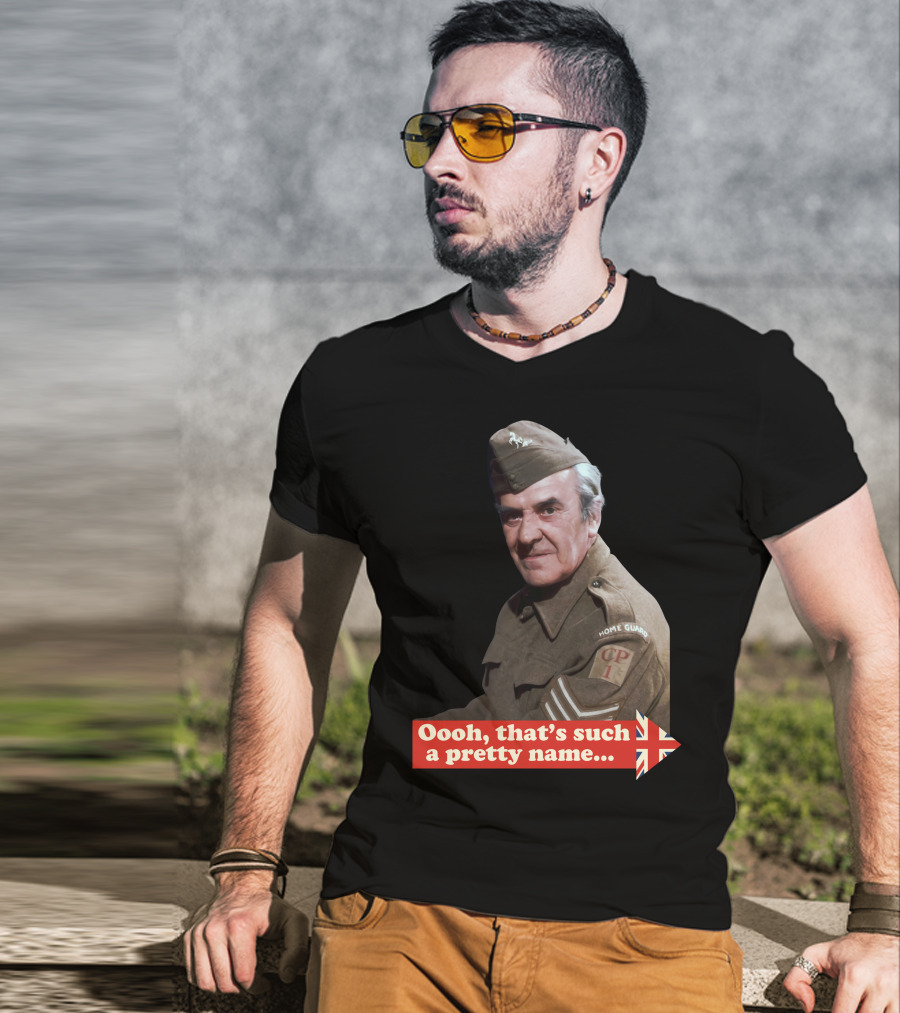 Dad's Army Home Guard Oooh That's Such A Pretty Name British Flag T-Shirt