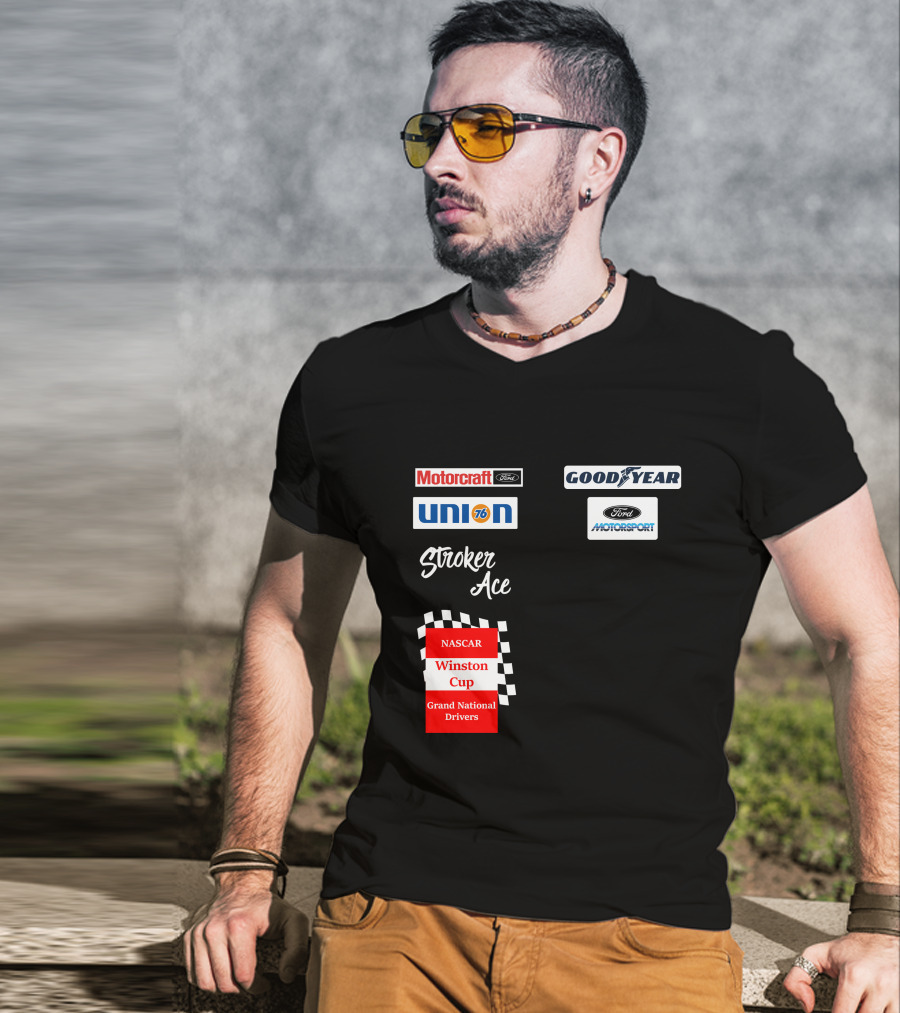 Motorcraft Union 76 Goodyear Ford Motorsport NASCAR Winston Cup Stroker Ace T-Shirt