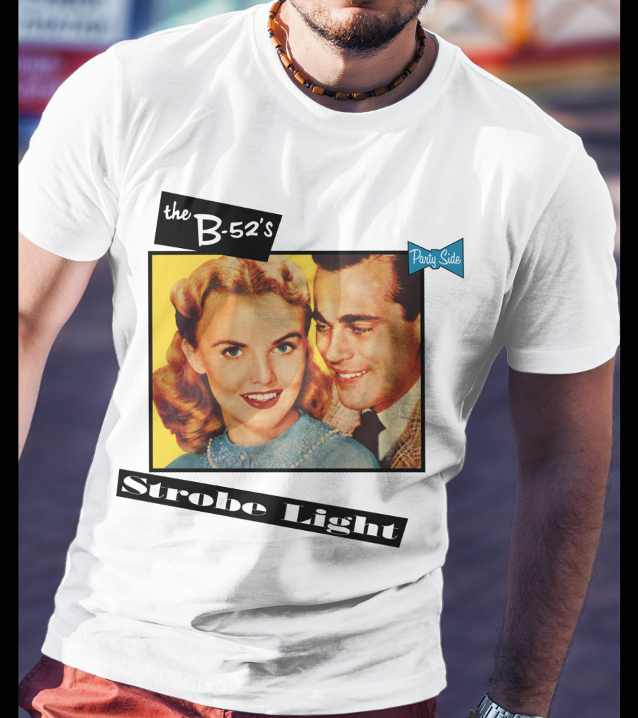 The B-52's Strobe Light Party Side T-Shirt