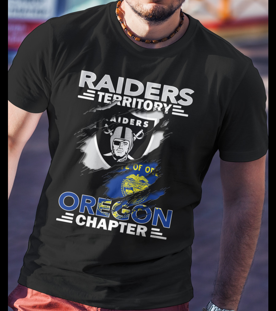 Raiders Territory Oregon Chapter State Of Oregon Flag And Shield T-Shirt