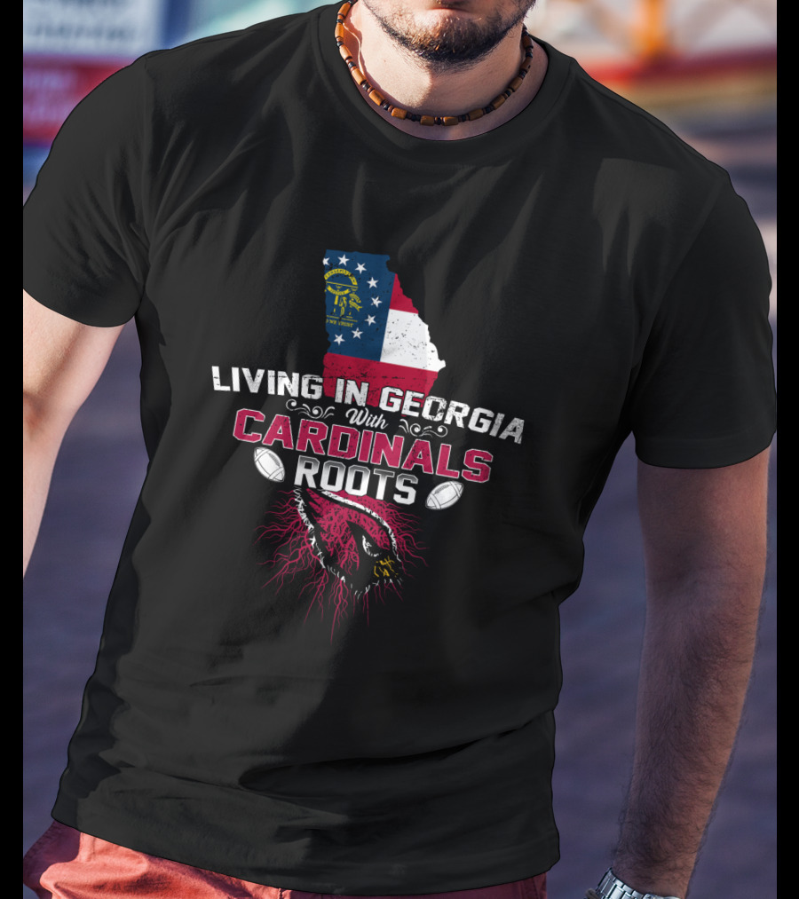 Living In Georgia With Cardinals Roots NFL Football Georgia Flag Map T-Shirt