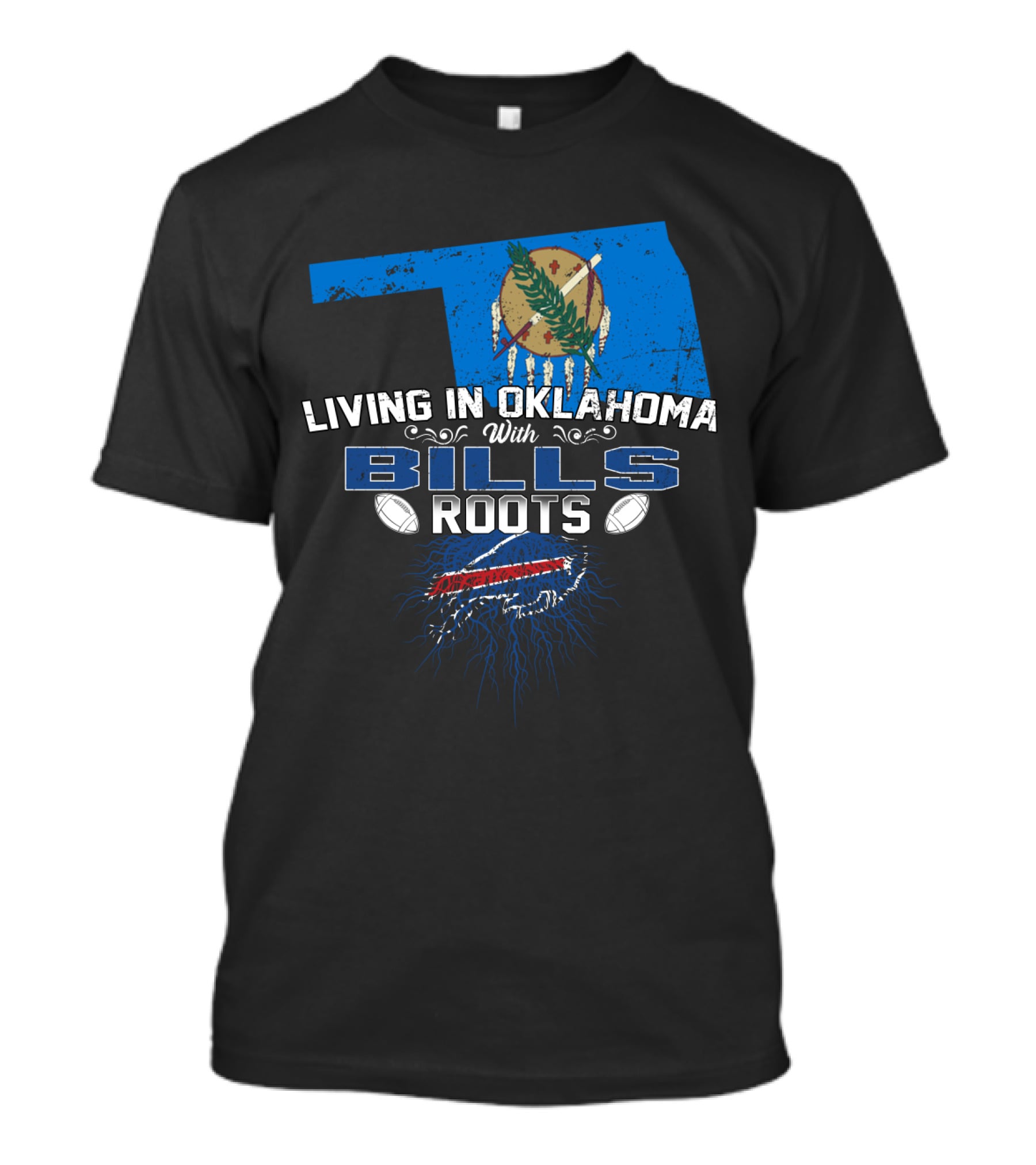 Living In Oklahoma With Bills Roots Oklahoma Flag Football Team Heritage T-Shirt