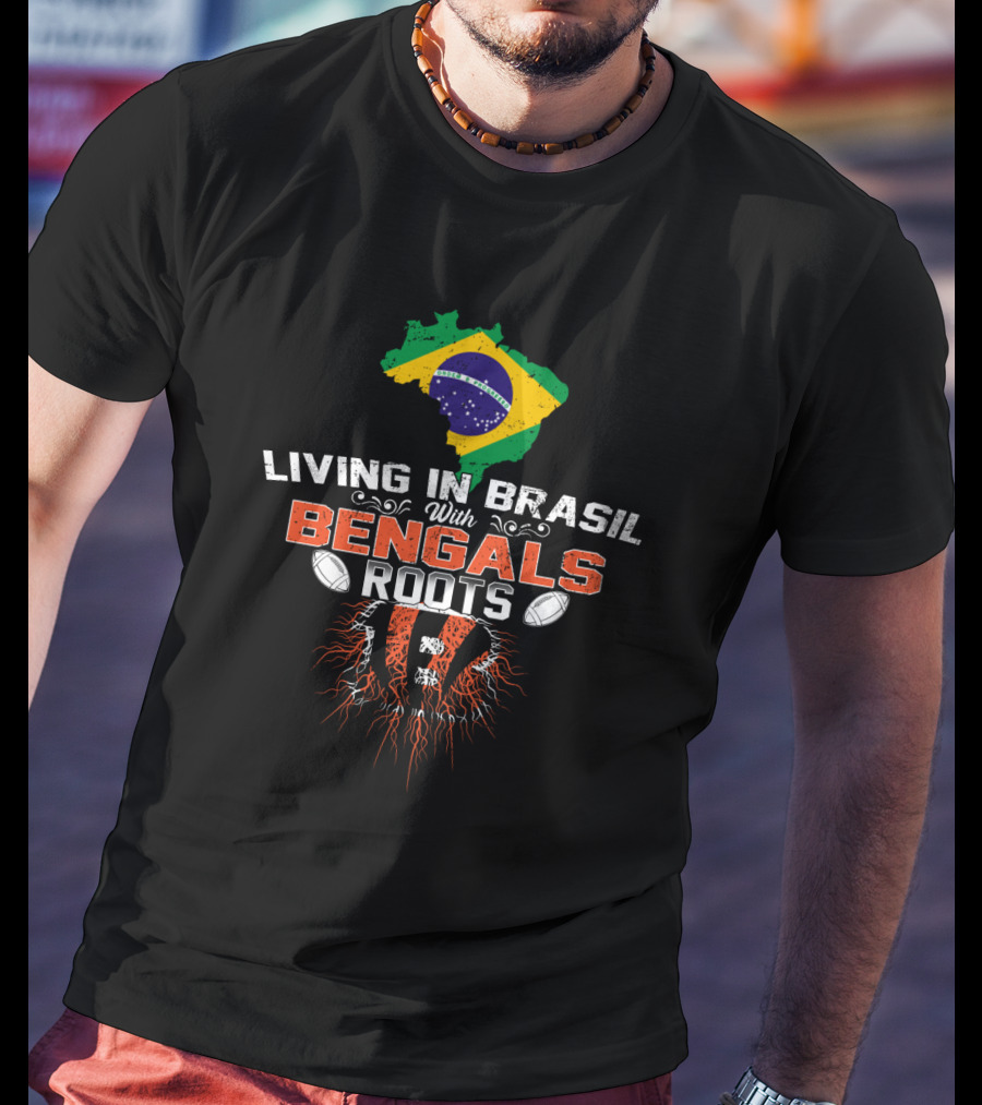 Living In Brasil With Bengals Roots Brazil Map Flag American Football T-Shirt