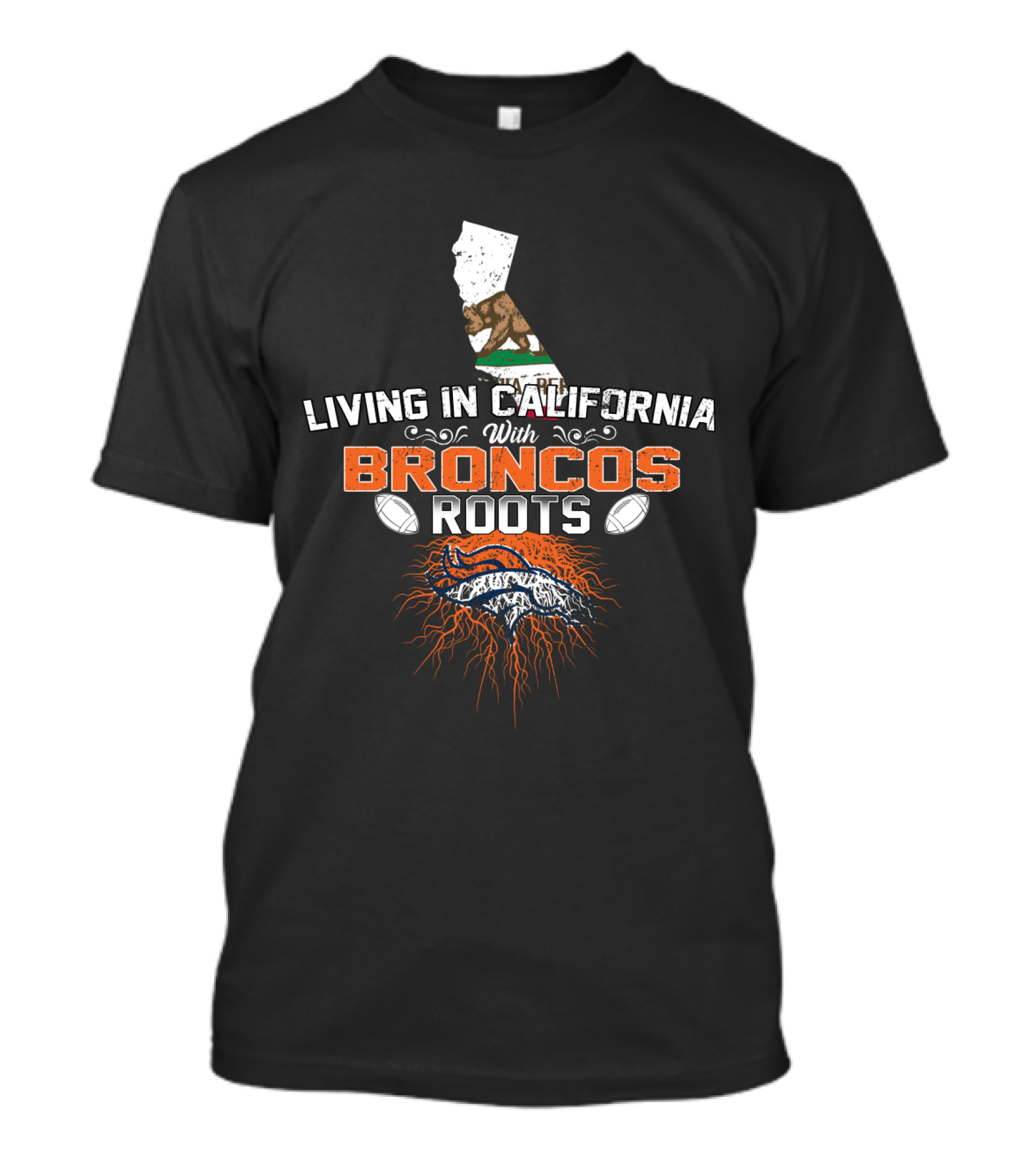 Living In California With Broncos Roots Football Passion Map T-Shirt