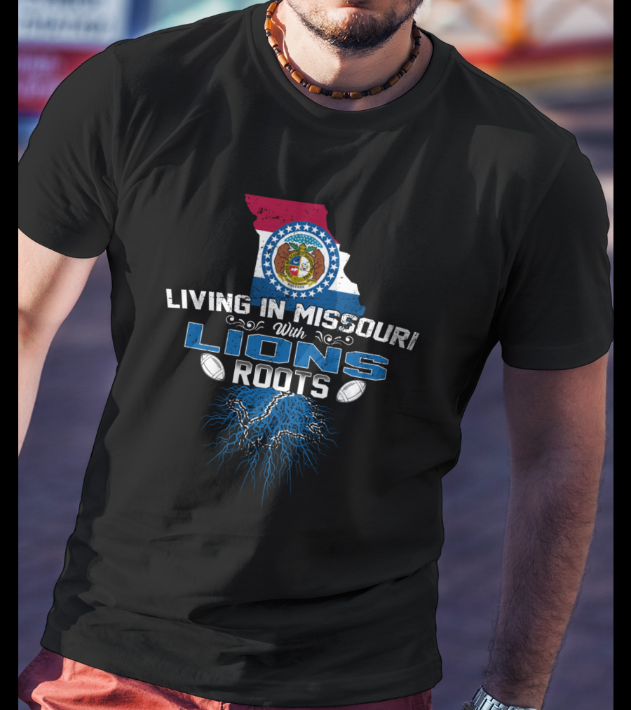 Living In Missouri With Lions Roots Football Pride State Seal Map T-Shirt