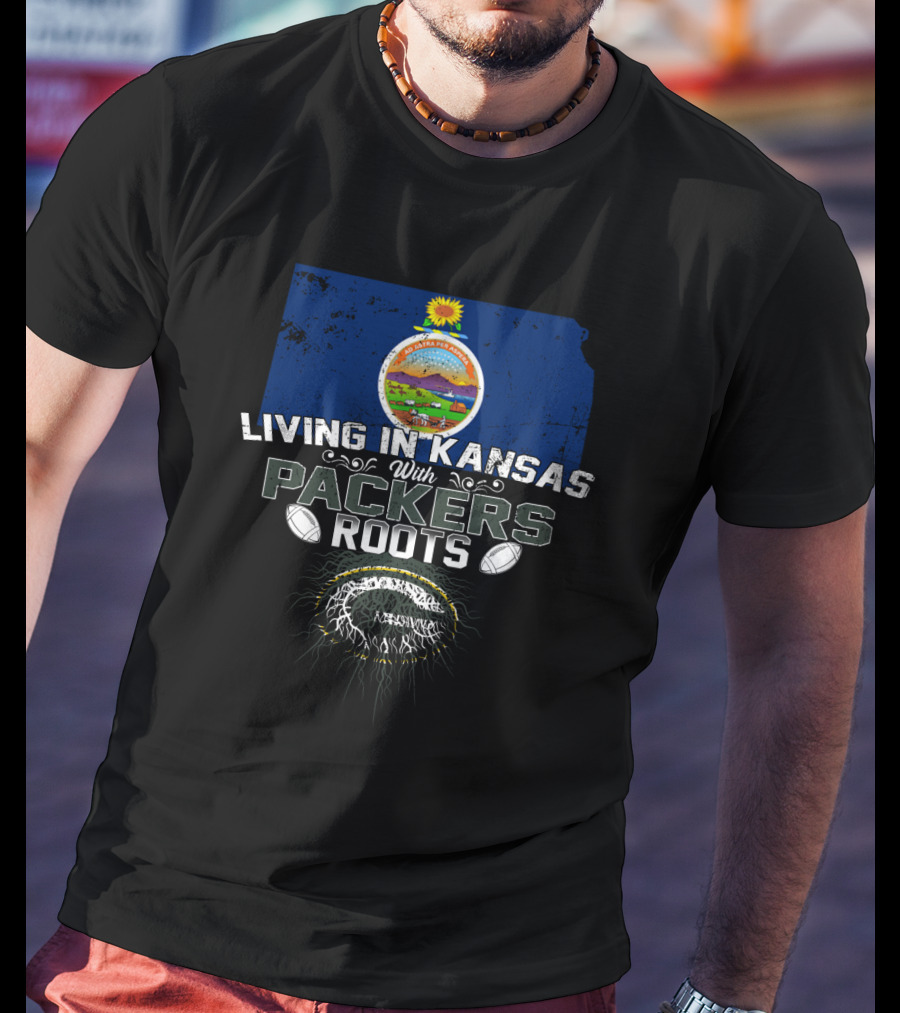 Living In Kansas With Packers Roots Featuring Kansas State Map And Football Emblem T-Shirt