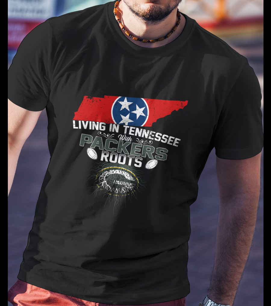 Living In Tennessee With Packers Football Heritage T-Shirt