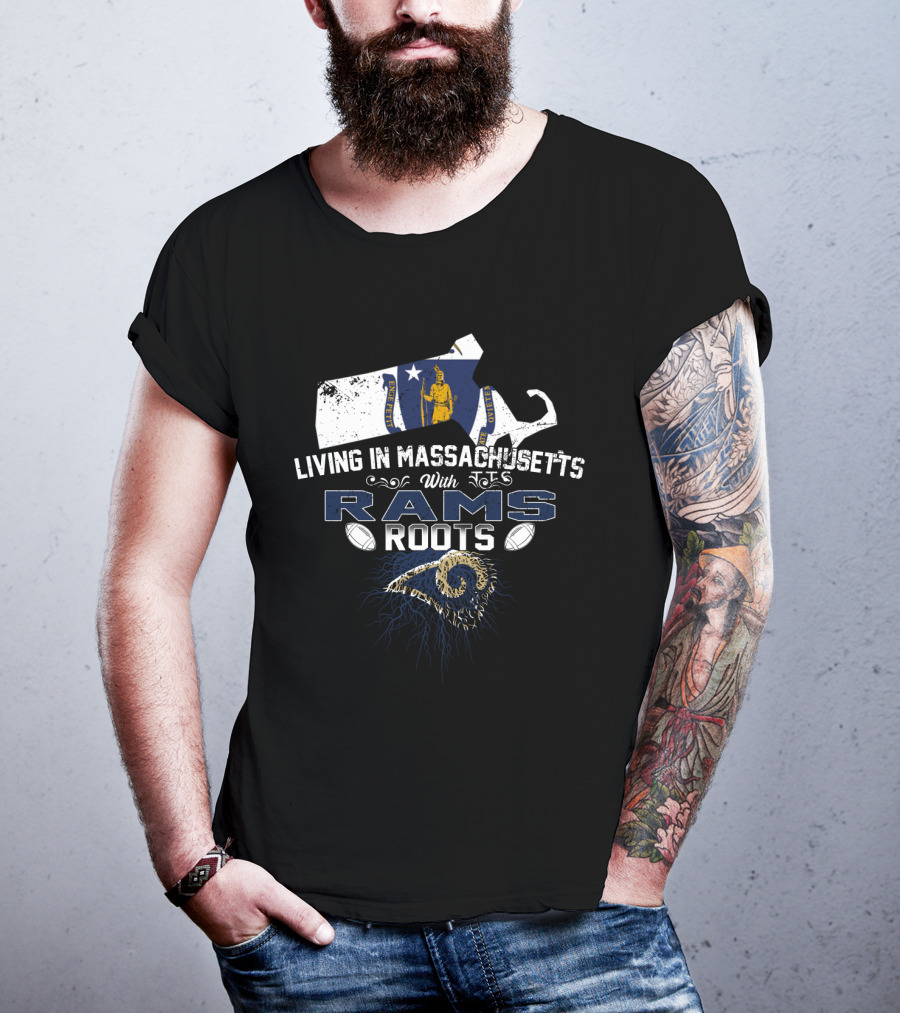 Living In Massachusetts With Rams Roots Massachusetts Map And Rams T-Shirt