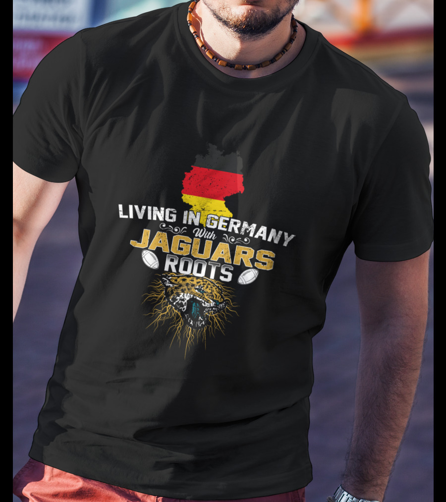 Living In Germany With Jaguars Roots Football Jaguar Germany Map T-Shirt
