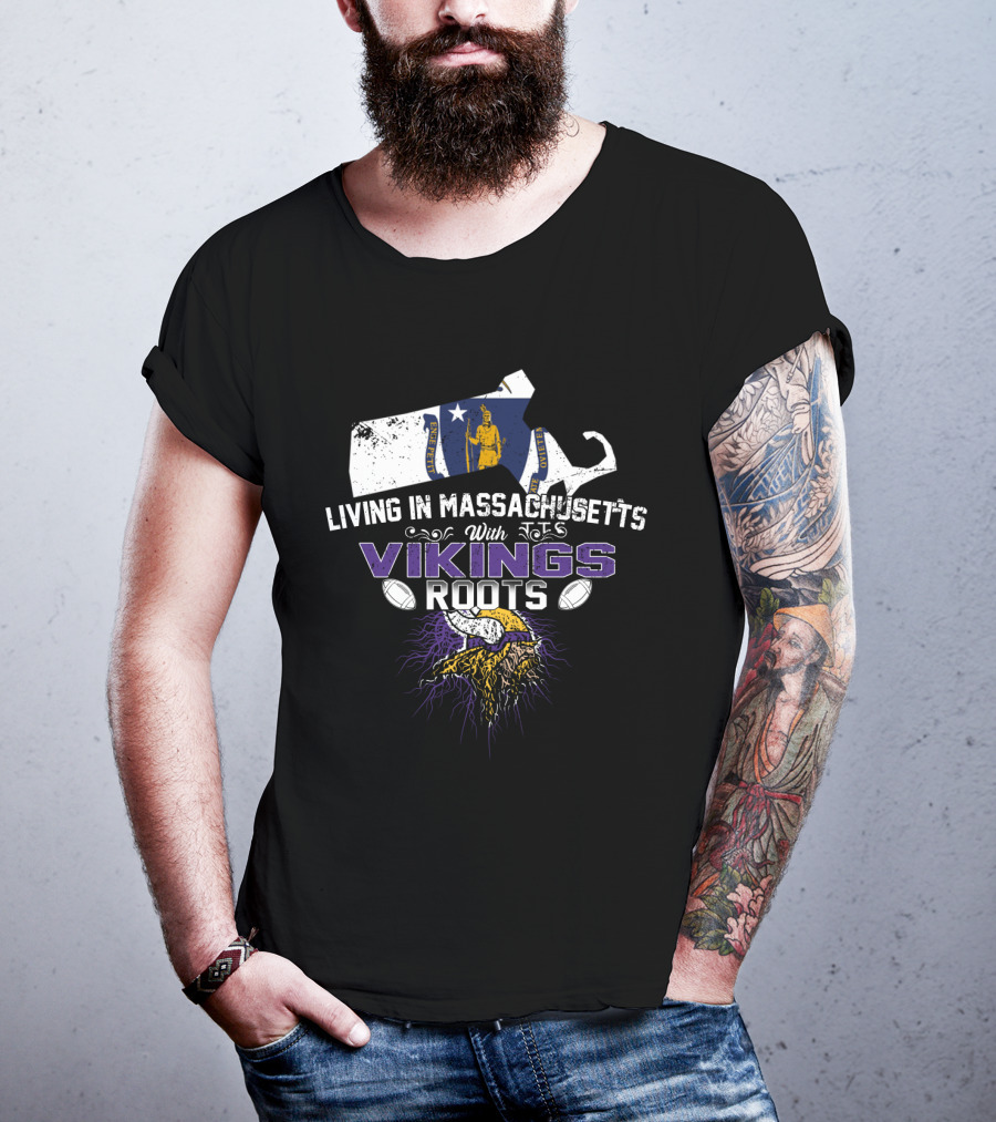 Living In Massachusetts With Vikings Roots Nordic Heritage Football Motif T-Shirt