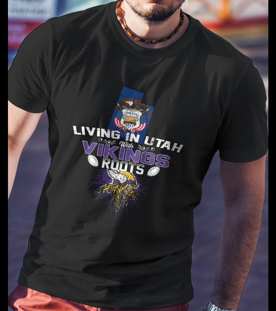 Living In Utah With Proud Vikings Roots And State Seal Elements T-Shirt