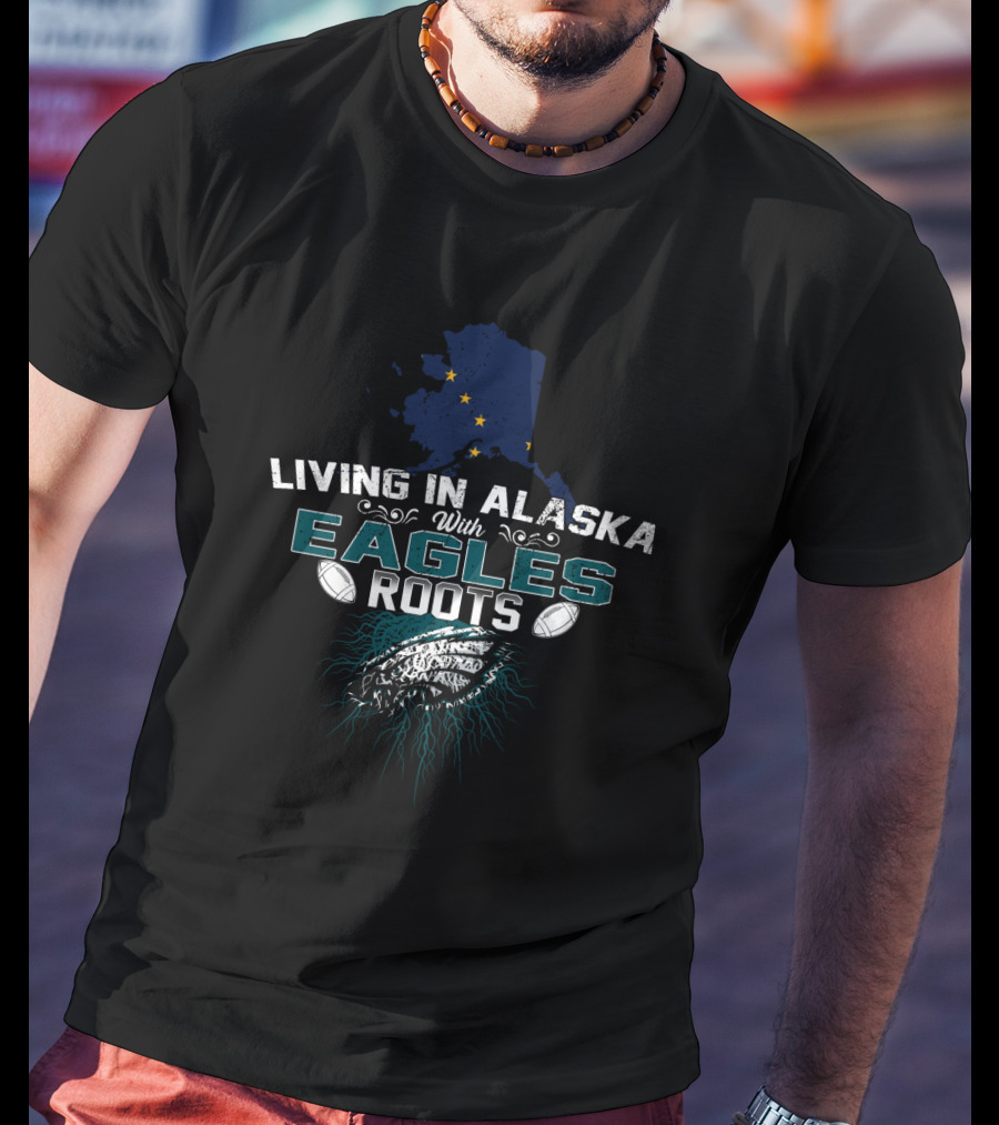 Living In Alaska With Eagles Roots Alaska Map Football T-Shirt