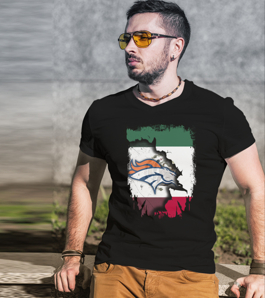 Mexico Flag With Broncos Logo Together T-Shirt