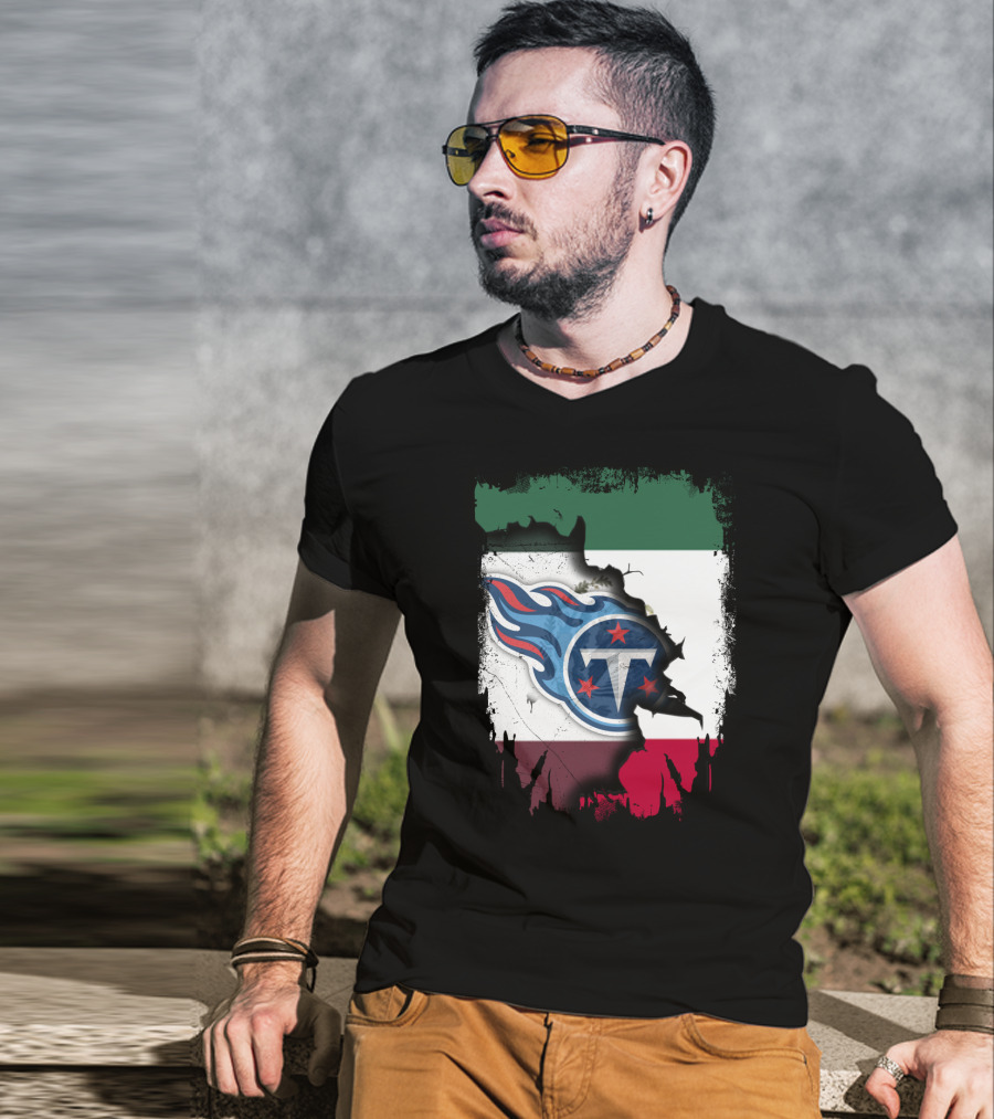 Titans Logo Blending With Mexico Flag - Together Mexico With Titans T-Shirt