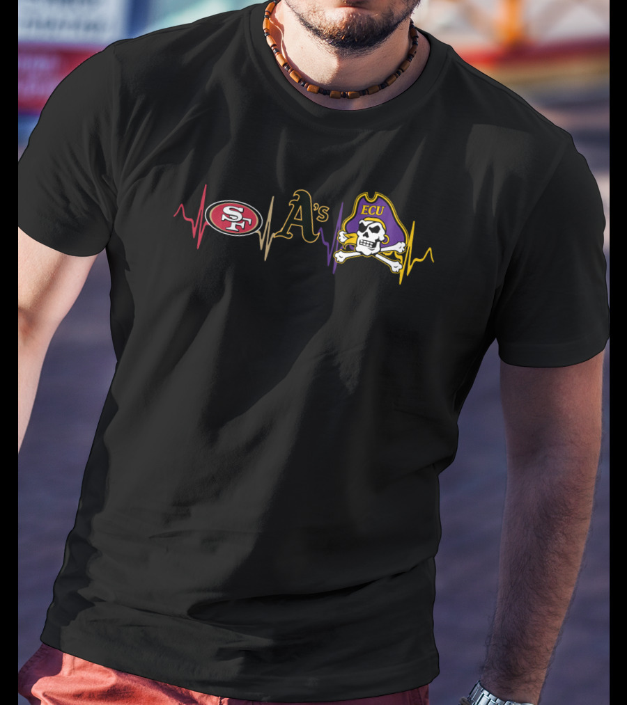 San Francisco 49ers Oakland Athletics Ecu Pirates Heartbeat T-Shirt