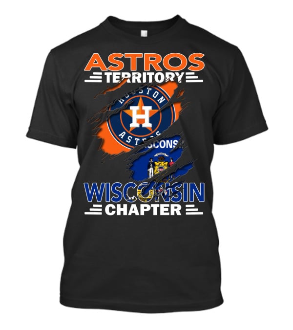 Astros Territory Houston Astros Wisconsin Chapter T-Shirt
