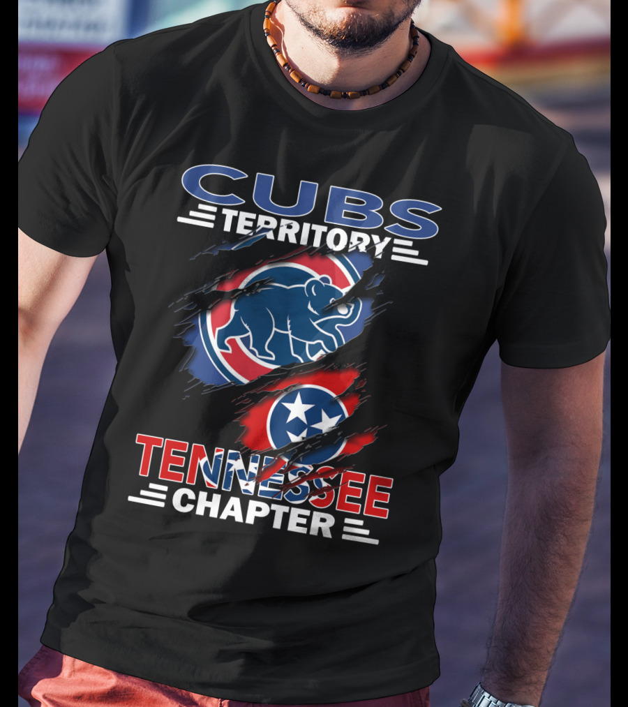 Cubs Territory Tennessee Chapter Chicago Cubs And Tennessee Flag Logo Integration T-Shirt