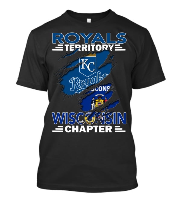 Royals Territory KC Wisconsin Chapter Logo With State Flag Elements T-Shirt