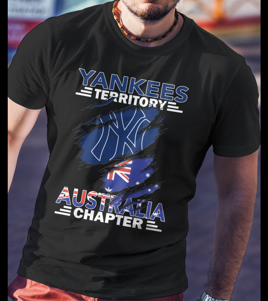 Yankees Territory Australia Chapter With New York Yankees And Australian Flag Elements T-Shirt