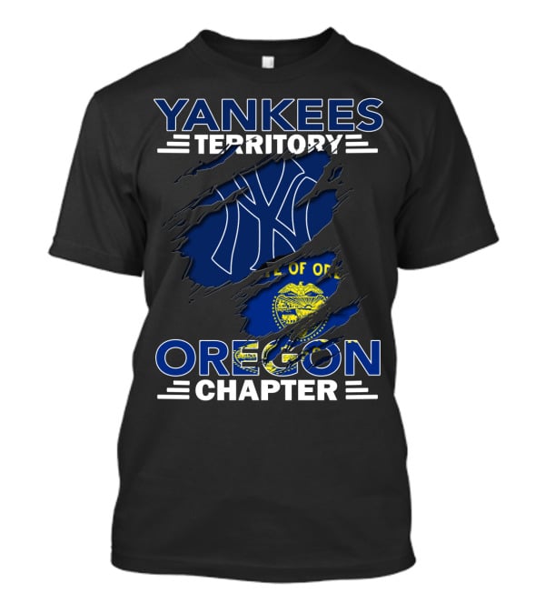 Yankees Territory Oregon Chapter NY Logo With Oregon Flag Elements T-Shirt