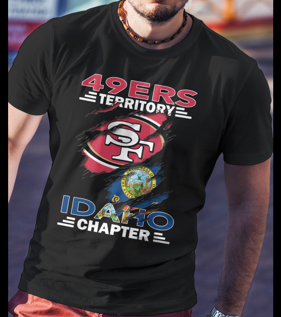 49ers Territory SF Logo Idaho State Emblem Idaho Chapter T-Shirt