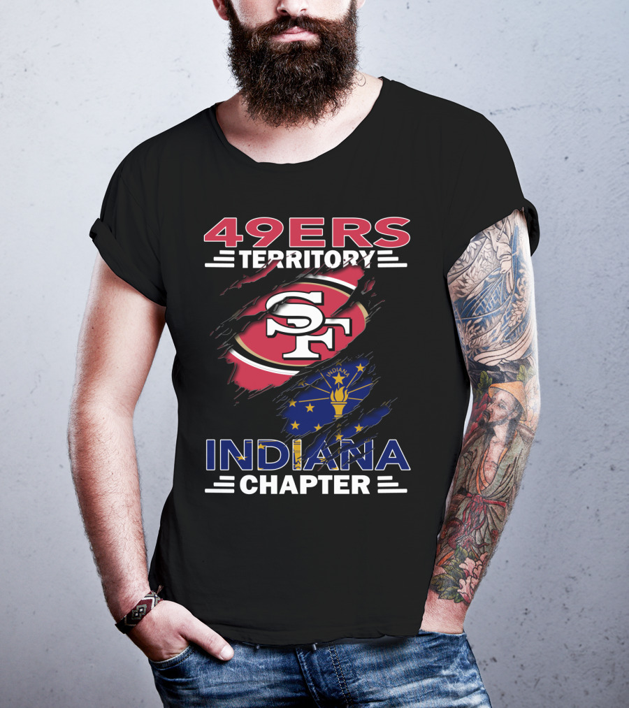 49ers Territory Indiana Chapter SF Logo Indiana Flag T-Shirt