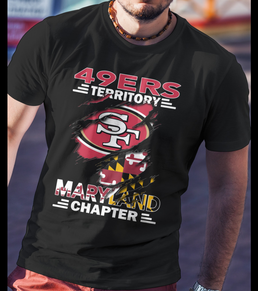 49ers Territory SF Maryland Chapter T-Shirt