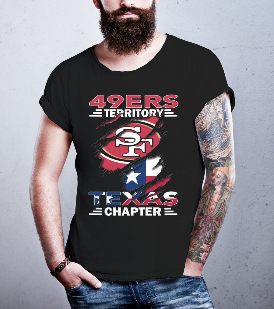 49ers Territory SF Texas Chapter T-Shirt