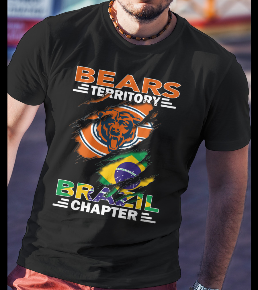Bears Territory Brazil Chapter Chicago Bears Fan Club Brazil Flag T-Shirt