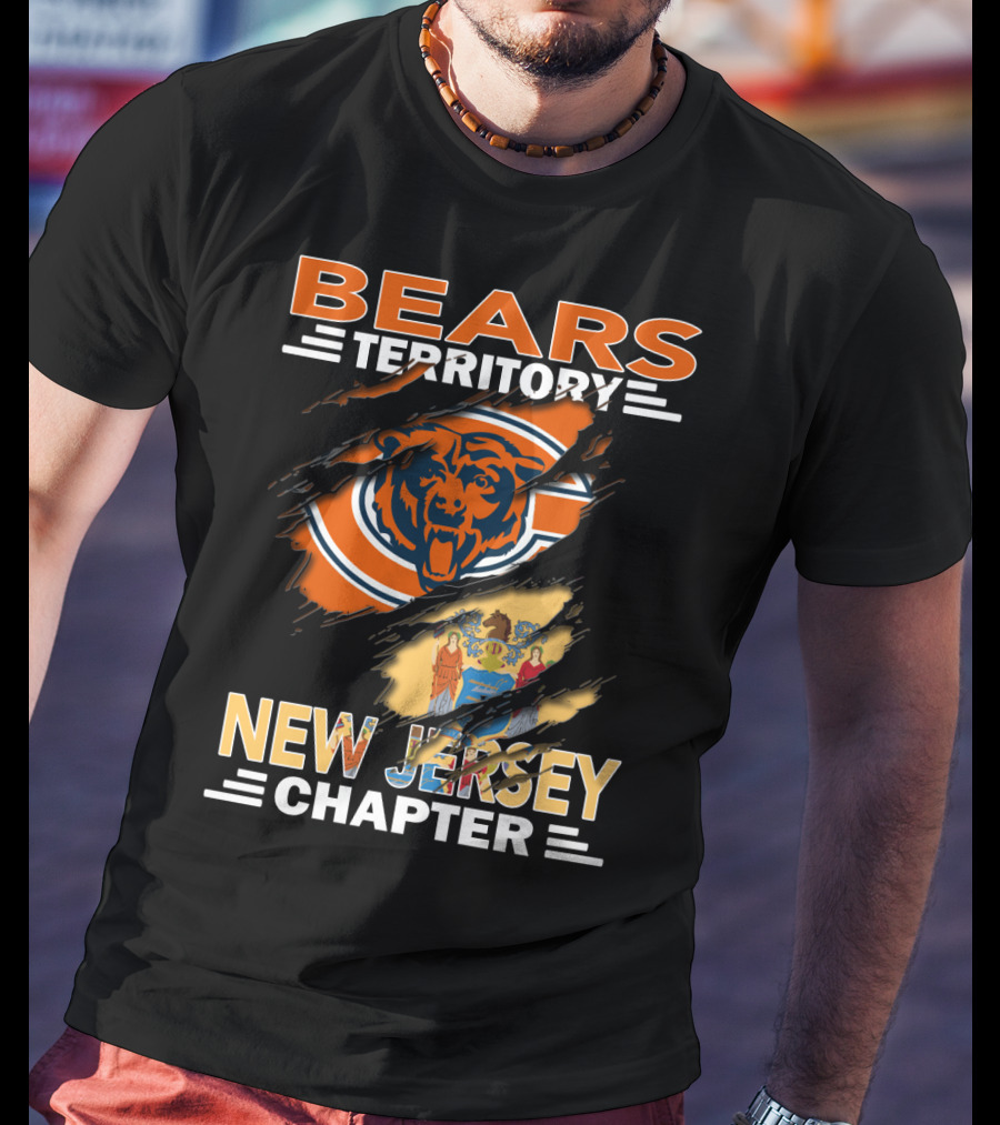 Bears Territory New Jersey Chapter Chicago Bears Logo And State Flag Integration T-Shirt
