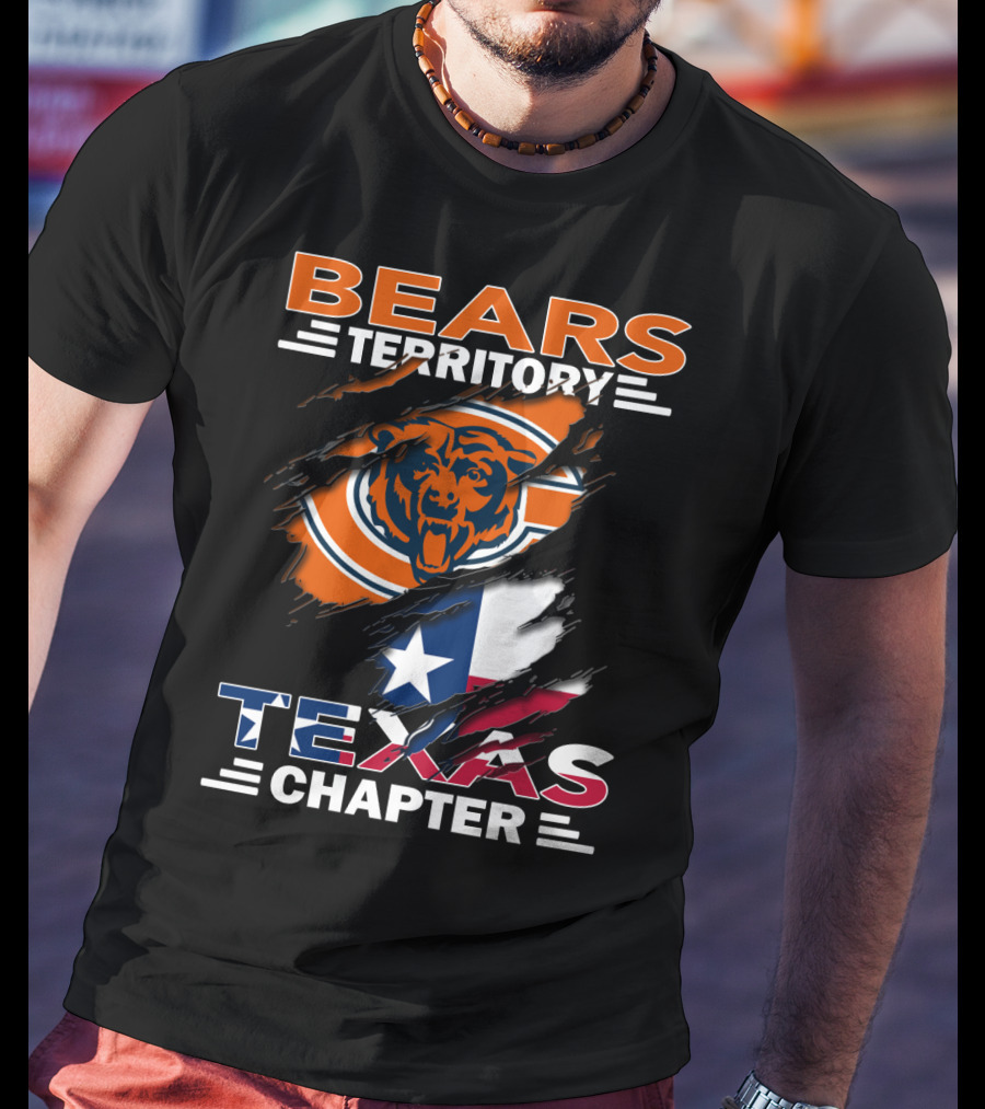 Bears Territory Texas Chapter Chicago Bears Logo Ripped Texas Flag T-Shirt