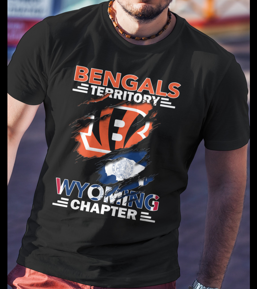 Bengals Territory Wyoming Chapter Bengals Logo Wyoming Flag T-Shirt