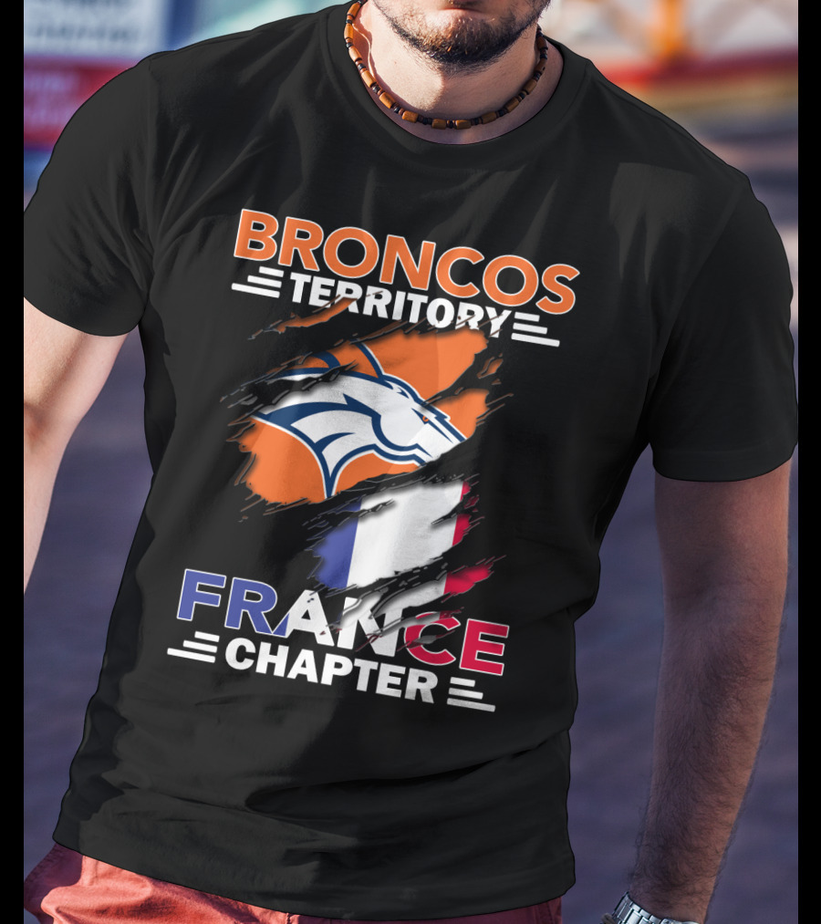 Broncos Territory France Chapter French Flag Fan Edition T-Shirt