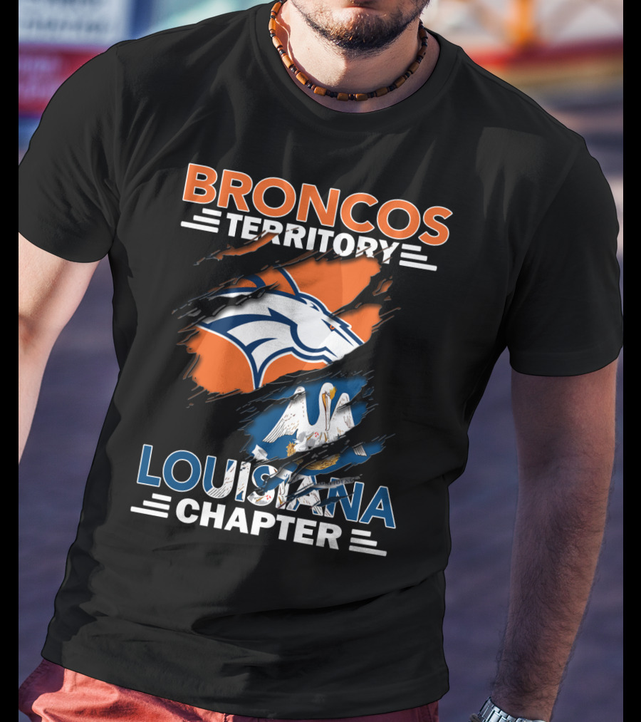 Broncos Territory Louisiana Chapter NFL Fan Club T-Shirt