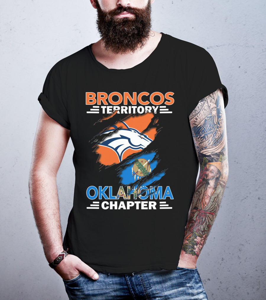 Broncos Territory Oklahoma Chapter NFL Logo And State Flag T-Shirt