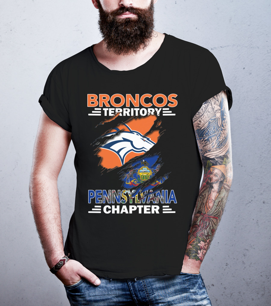 Broncos Territory Pennsylvania Chapter Ripped Design With Team Logo And State Flag T-Shirt