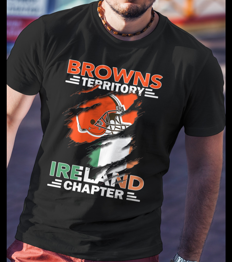 Browns Territory Ireland Chapter Helmet And Irish Flag Background T-Shirt