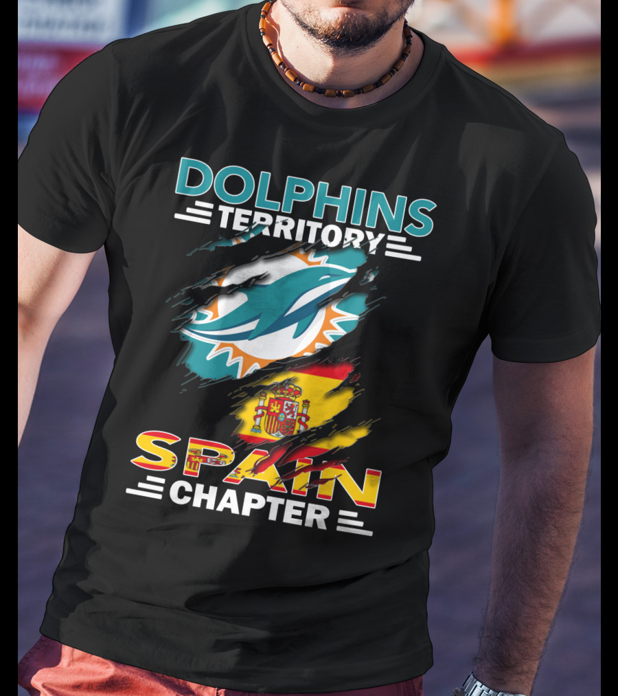 Dolphins Territory Spain Chapter Miami Dolphins Spain Flag T-Shirt