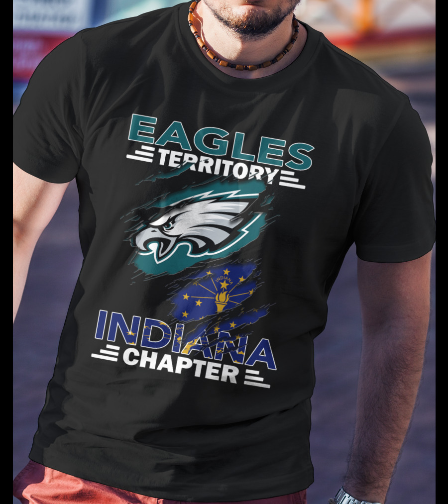 Eagles Territory Indiana Chapter With Indianapolis Flag And Football T-Shirt