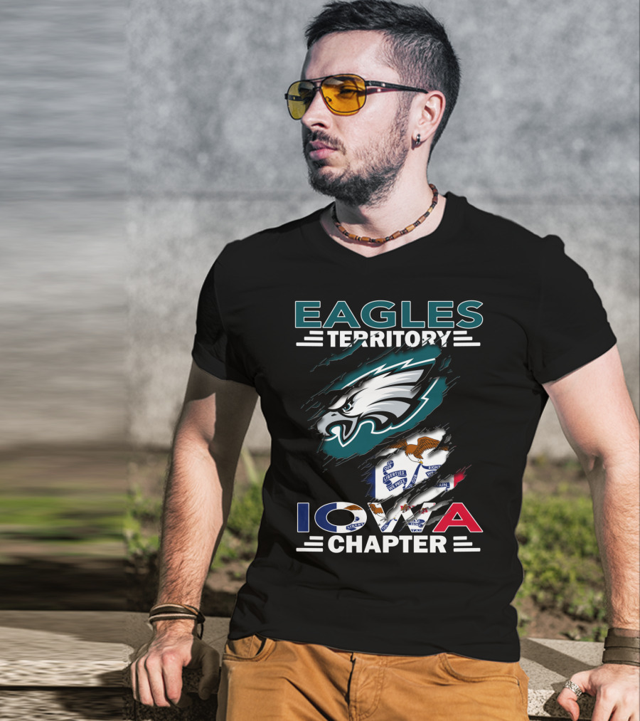 Eagles Territory Iowa Chapter Philadelphia Eagles Fan Club Loyalty Supporters T-Shirt