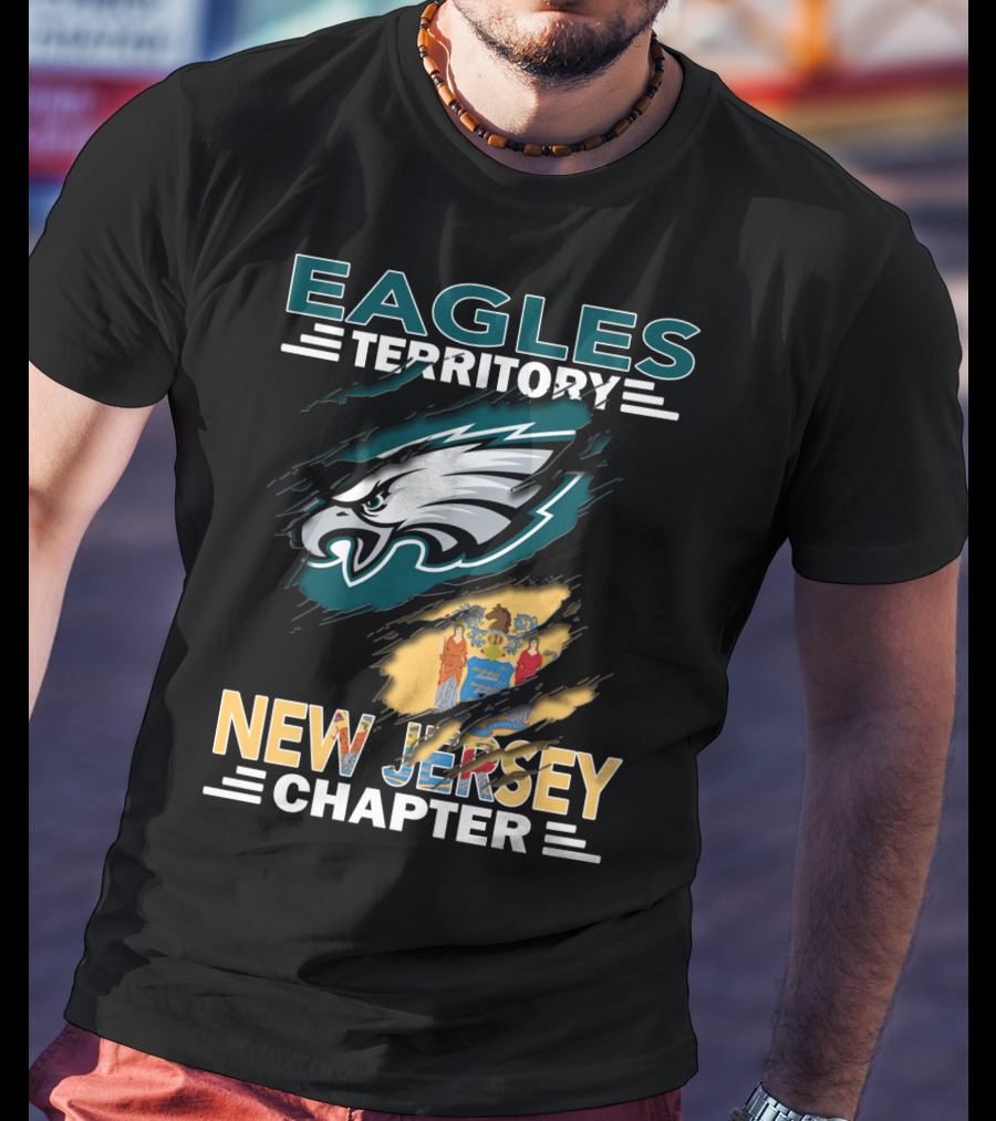 Eagles Territory New Jersey Chapter With Philadelphia Eagles Logo And NJ State Flag T-Shirt