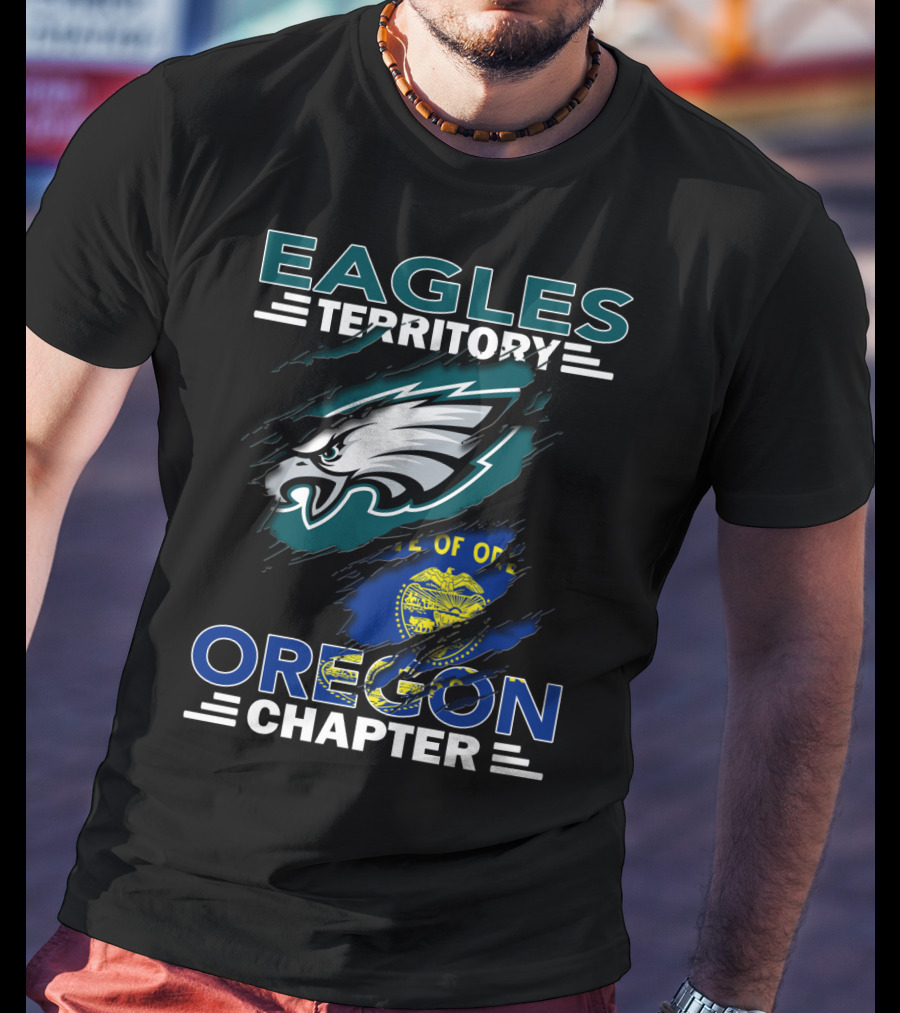 Eagles Territory Oregon Chapter NFL Fan Group Philadelphia Logo And State Flag T-Shirt