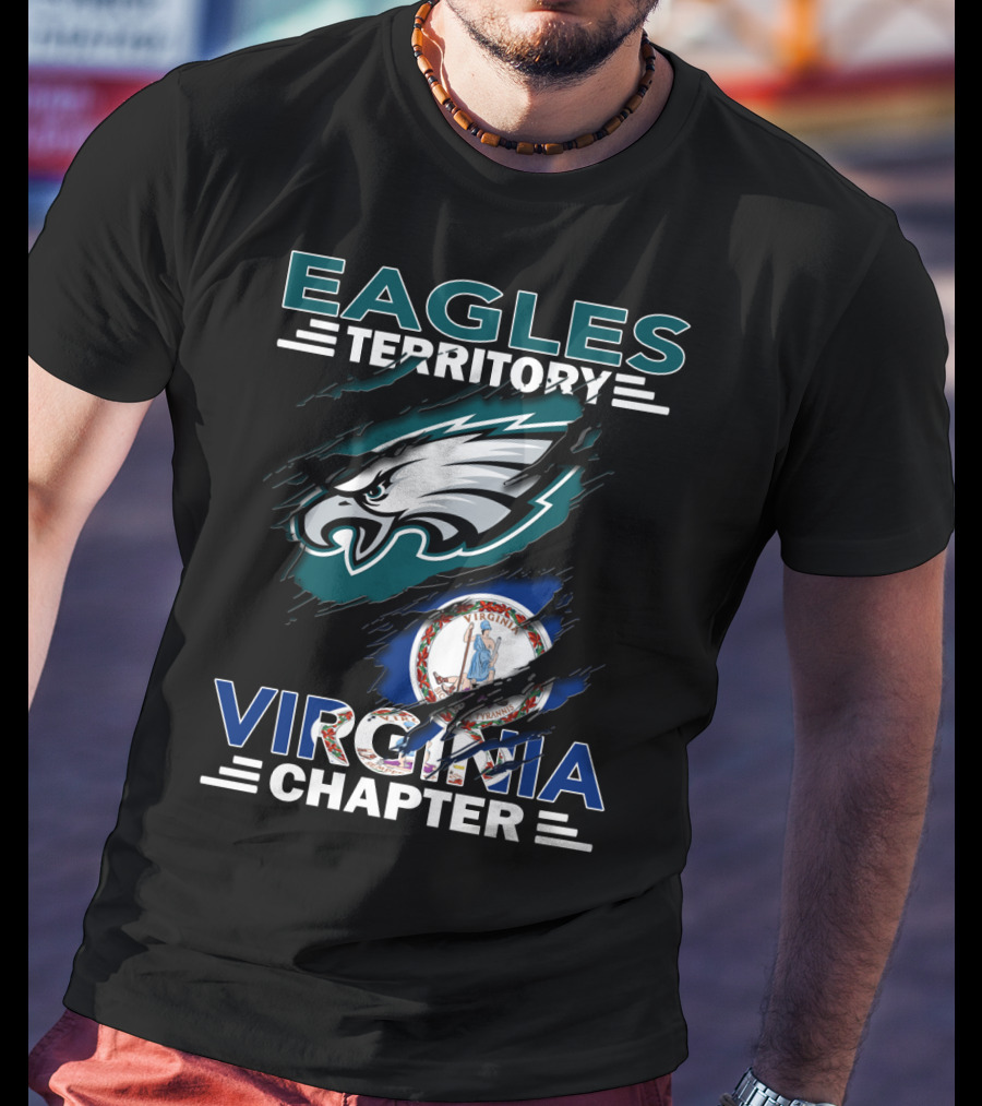Eagles Territory Virginia Chapter With Philadelphia Eagles Logo And Virginia State Flag T-Shirt