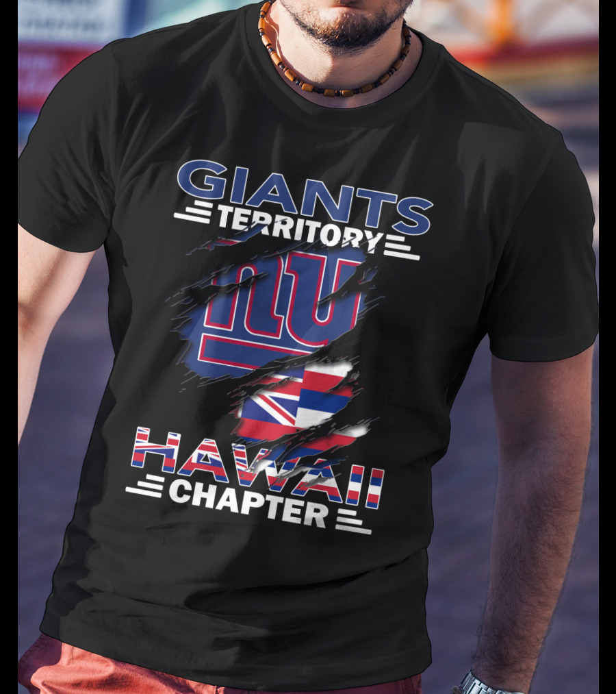 Giants Territory Hawaii Chapter NY Logo Hawaiian Flag T-Shirt
