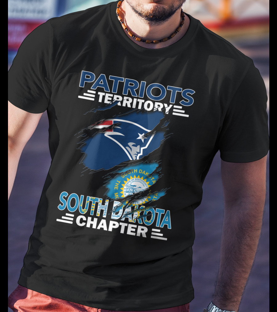 Patriots Territory South Dakota Chapter New England Patriots Logo And South Dakota Seal T-Shirt